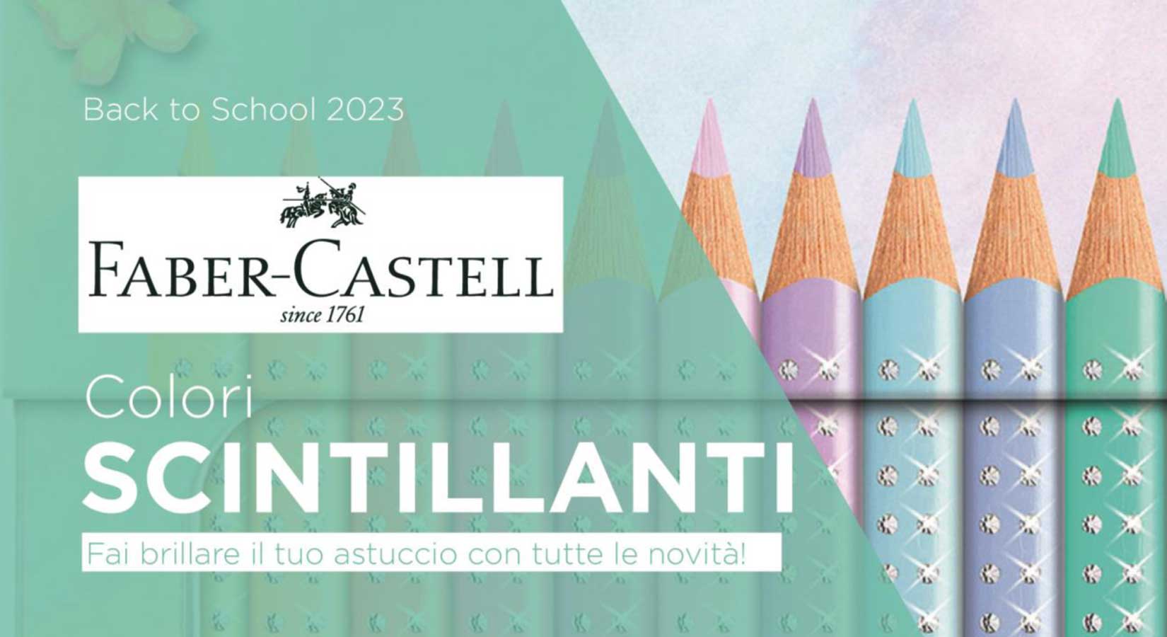 Colori scintillanti con Faber Castell per il back to school 2023